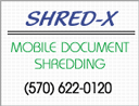 Shred-X of Pottsville, PA